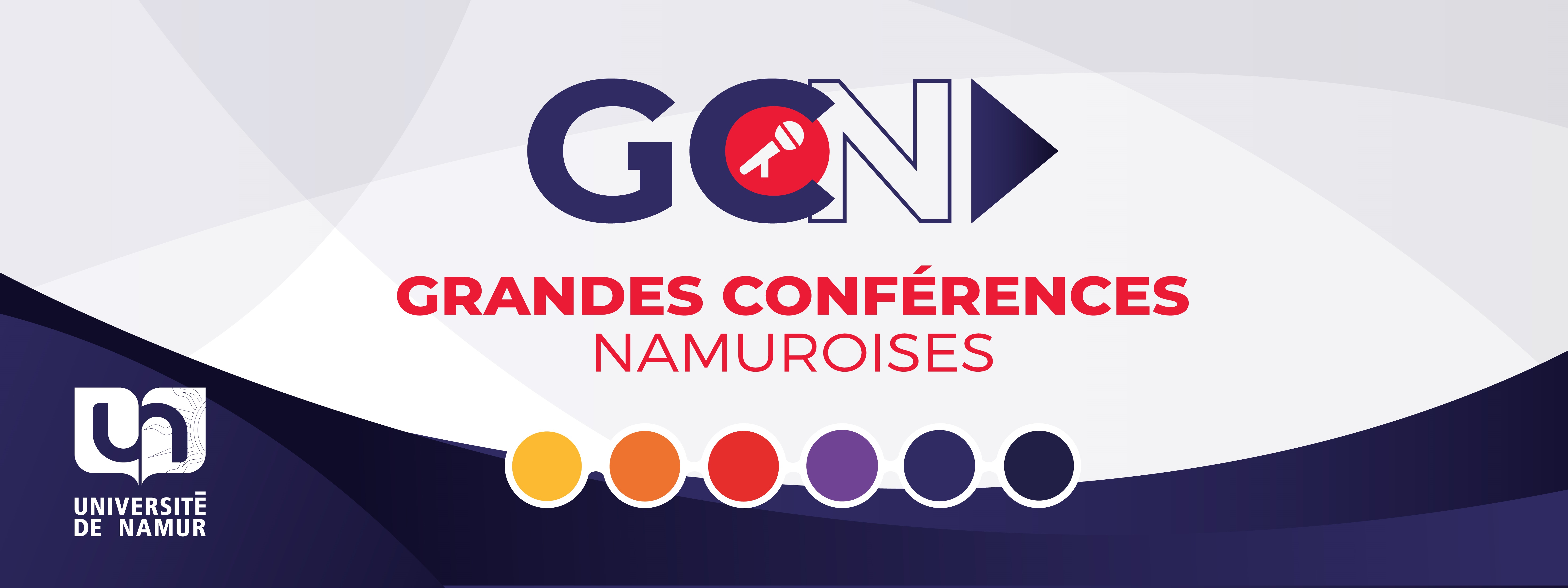 Grandes Conférences Namuroises Grandes Conférences Namuroises